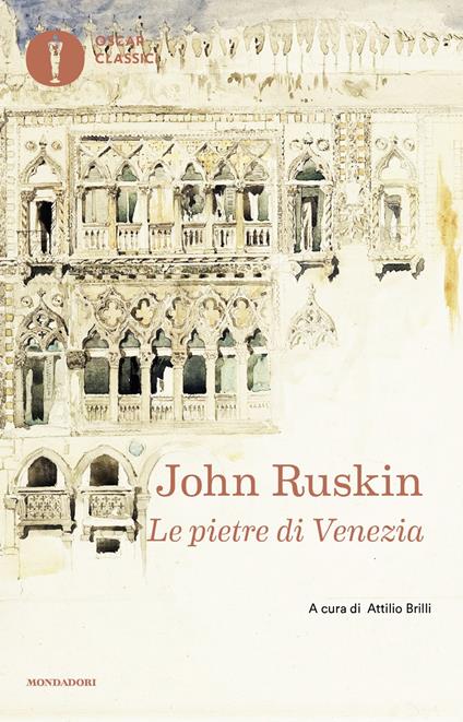 Le pietre di Venezia - John Ruskin - copertina