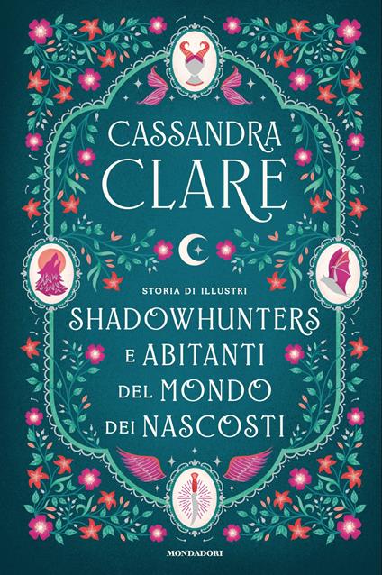 Storia di illustri Shadowhunters e Abitanti del mondo dei Nascosti - Cassandra Clare - copertina