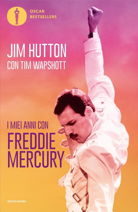 I miei anni con Freddie Mercury - Jim Hutton,Tim Wapshott - copertina