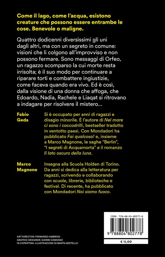 Delitto al lago. I segreti di Acquamorta - Fabio Geda,Marco Magnone - 2