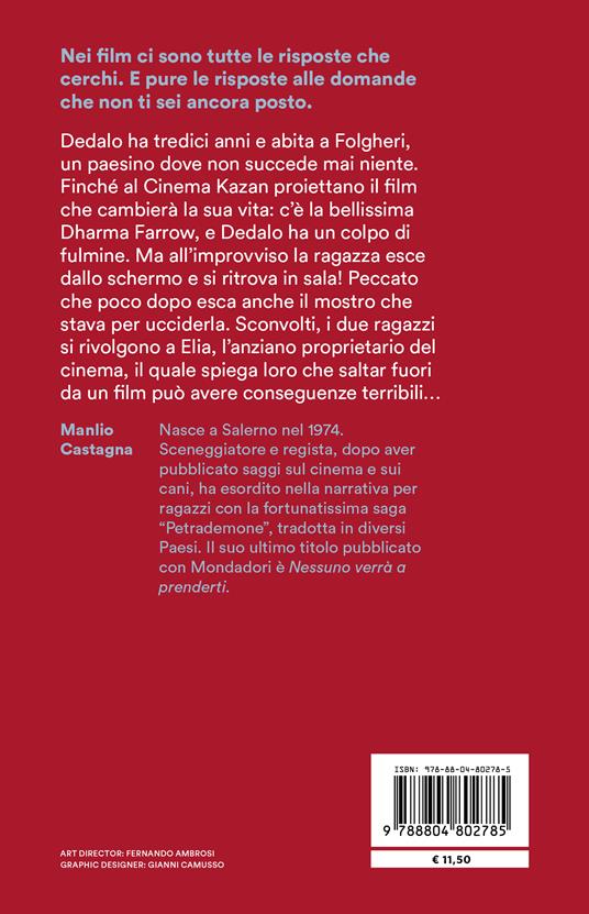 Dedalo&Dharma. Fuga dal cinema Kazan - Manlio Castagna - 2