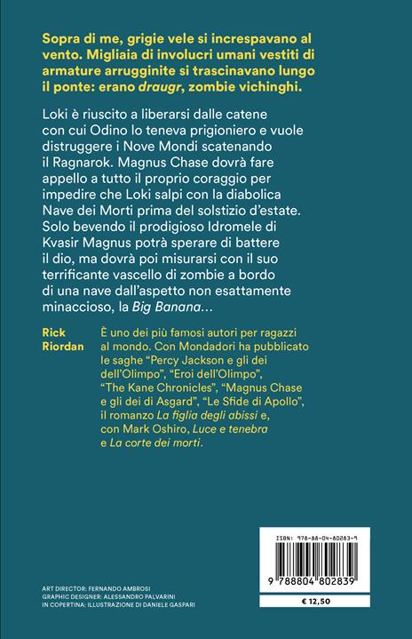 La nave degli scomparsi. Magnus Chase e gli dei di Asgard. Vol. 3 - Rick Riordan - 2