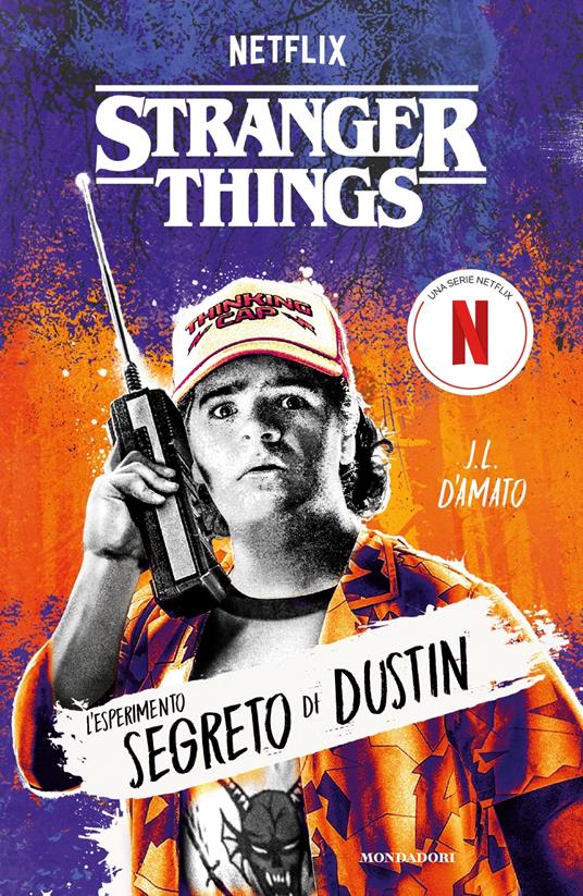 Stranger Things. L'esperimento segreto di Dustin - J. L. D'Amato - copertina