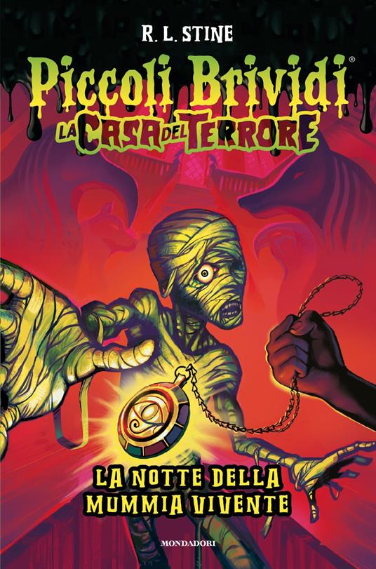 Piccoli brividi. La notte della mummia vivente. La casa del terrore - Robert L. Stine - copertina