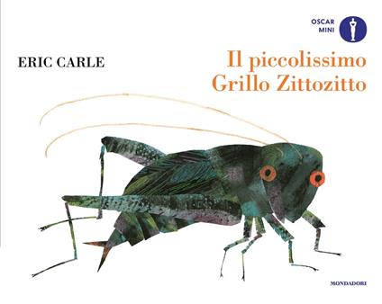 Il piccolissimo Grillo Zittozitto. Ediz. a colori - Eric Carle - copertina