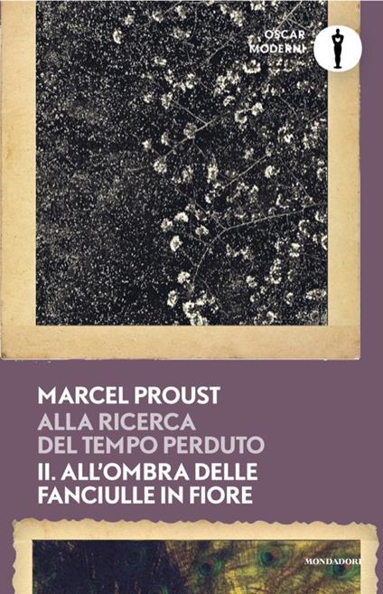 Alla ricerca del tempo perduto. Vol. 2: All'ombra delle fanciulle in fiore - Marcel Proust - copertina