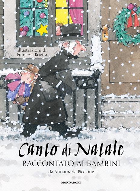 Canto di Natale raccontato ai bambini - Annamaria Piccione - copertina