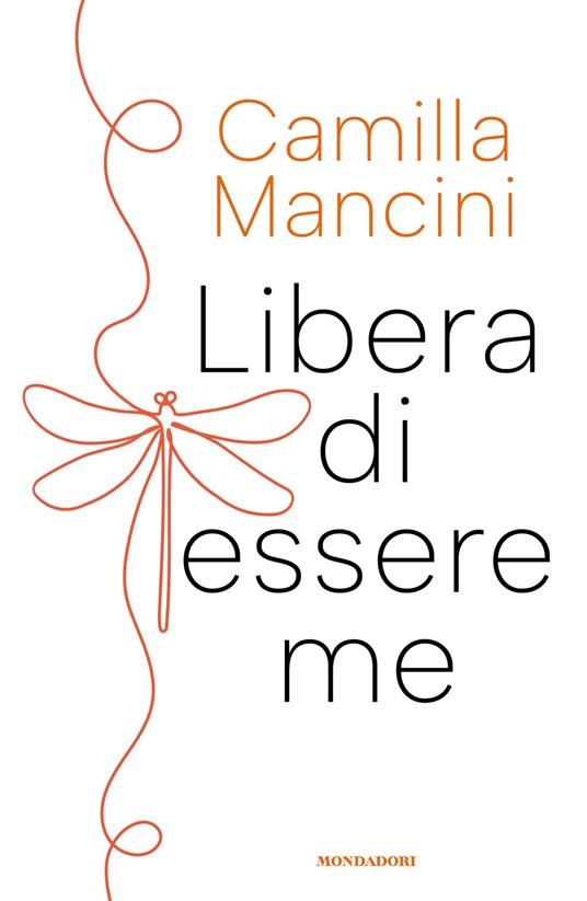 Libera di essere me - Camilla Mancini - copertina