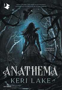 Libro Anathema. Ediz. italiana Keri Lake
