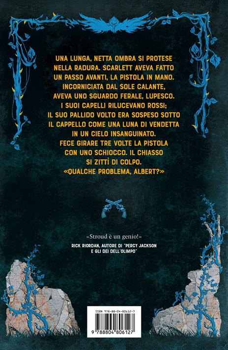 La resa dei conti. Scarlett & Browne. Vol. 3 - Jonathan Stroud - 2