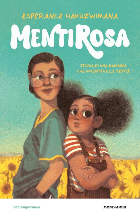 MentiRosa. Storia di una bambina che inventava la verità - Espérance Hakuzwimana - copertina