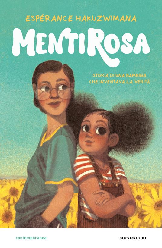 MentiRosa. Storia di una bambina che inventava la verità - Espérance Hakuzwimana - copertina