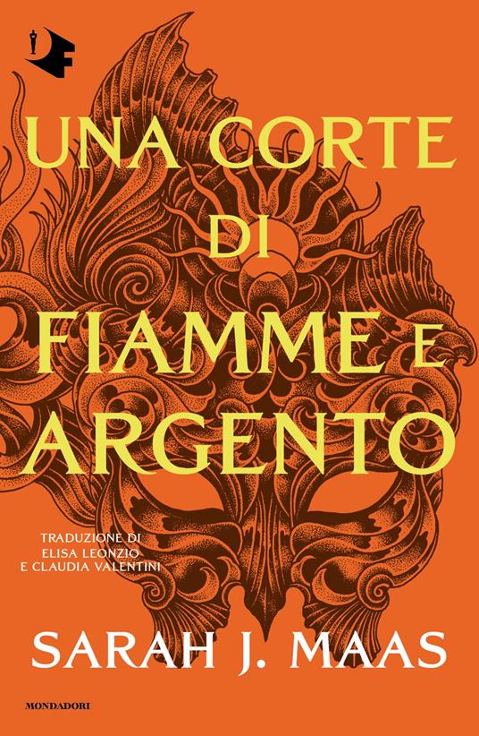 Una corte di fiamme e argento - Sarah J. Maas - copertina