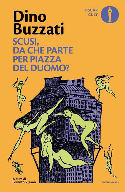 Scusi, da che parte per Piazza del Duomo? - Dino Buzzati - copertina