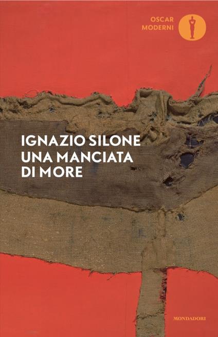Una manciata di more - Ignazio Silone - copertina