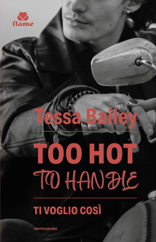 Ti voglio così. Romancing the Clarksons. Vol. 1 - Tessa Bailey - copertina