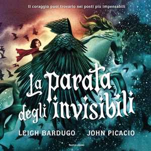 Libro La parata degli invisibili Leigh Bardugo
