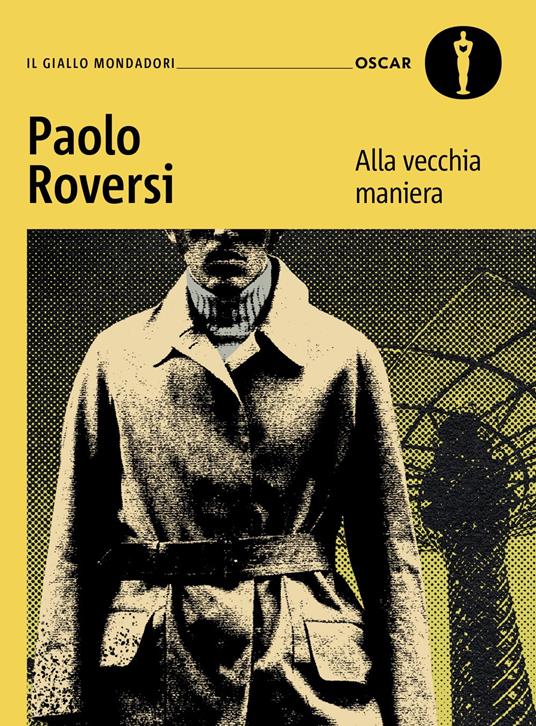 Alla vecchia maniera. Il primo caso del commissario Botero - Paolo Roversi - copertina