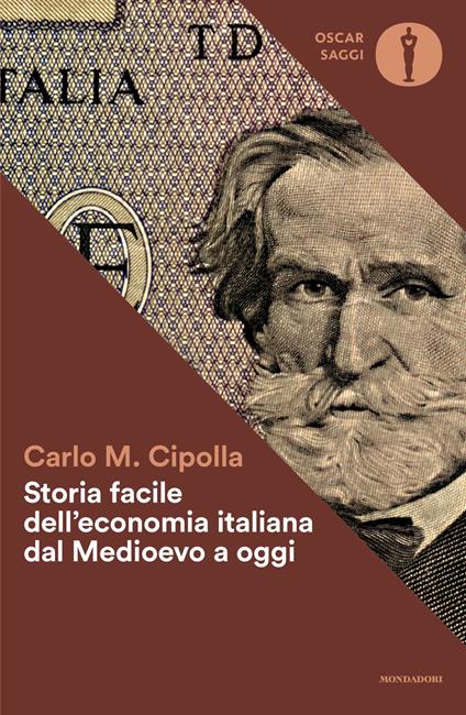 Storia facile dell'economia italiana dal Medioevo a oggi - Carlo M. Cipolla - copertina