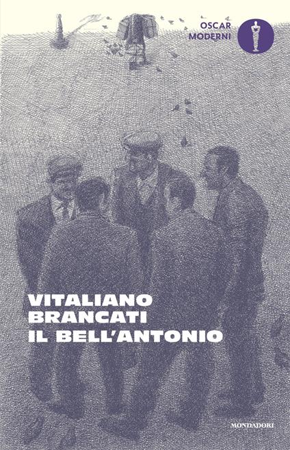 Il bell'Antonio - Vitaliano Brancati - copertina