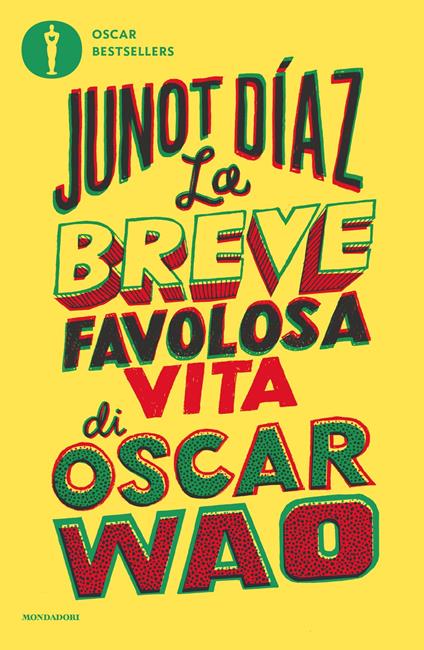 La breve favolosa vita di Oscar Wao - Junot Díaz - copertina