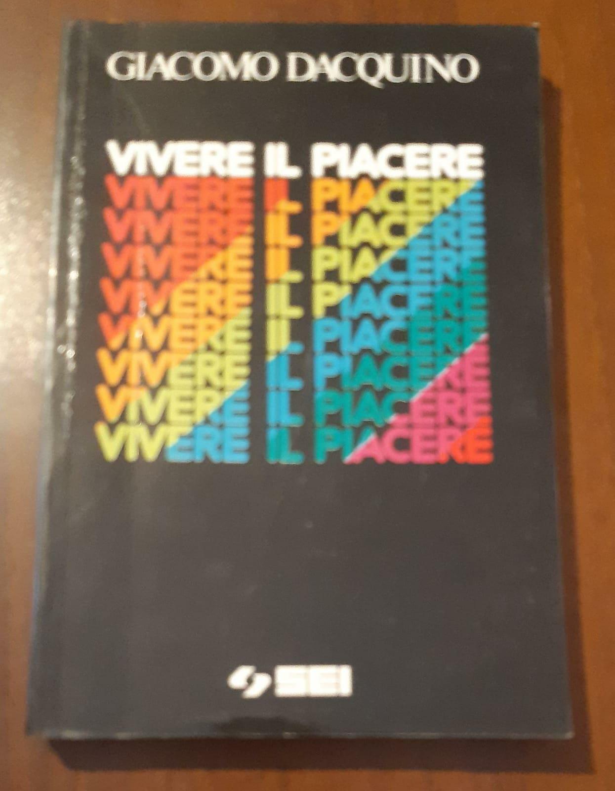 Vivere il piacere