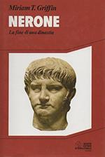 Nerone. La fine di una dinastia