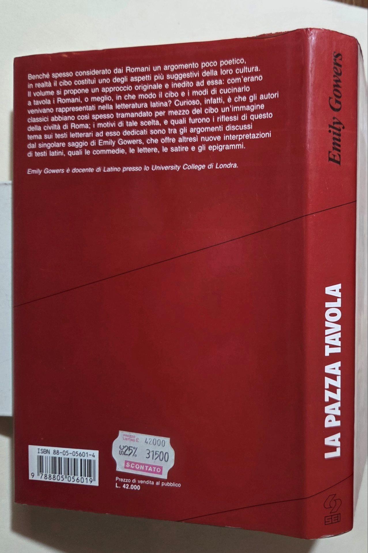 La pazza tavola. Il cibo nella letteratura romana