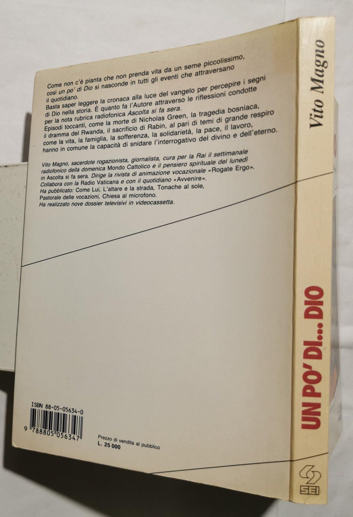 Un po' di... Dio. Cronaca e vangelo attraverso la nota rubrica radiofonica «Ascolta si fa sera»