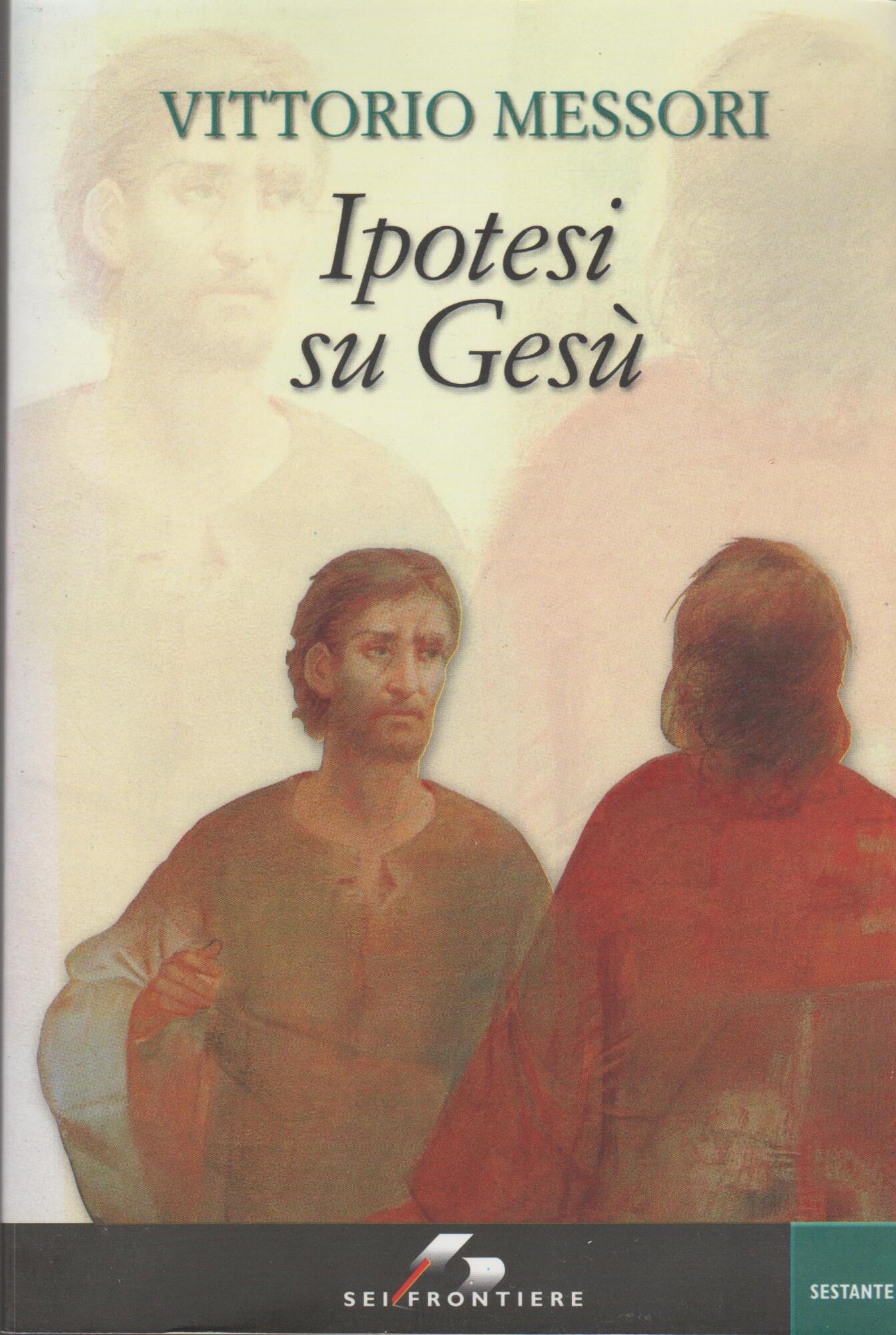 Ipotesi su Gesù