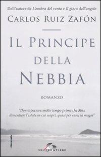 Il principe della nebbia - Carlos Ruiz Zafón - copertina