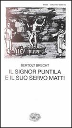 Il signor Puntila e il suo servo Matti