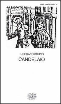 Il candelaio - Giordano Bruno - copertina