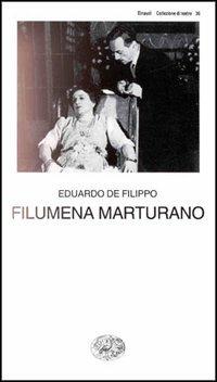 Filumena Marturano - Eduardo De Filippo - copertina