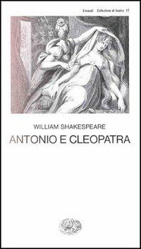 Antonio e Cleopatra - William Shakespeare - copertina