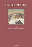 Enciclopedia Einaudi. Vol. 12: Ricerca-Socializzazione. - copertina