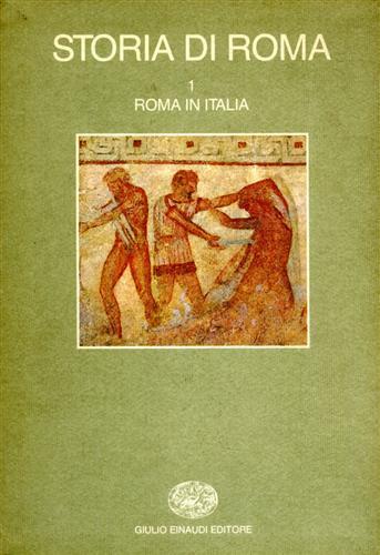 Storia di Roma. Vol. 1: Roma in Italia. - 3