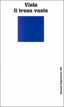 Libro Il trono vuoto. La transizione della sovranità nella Rivoluzione francese Paolo Viola