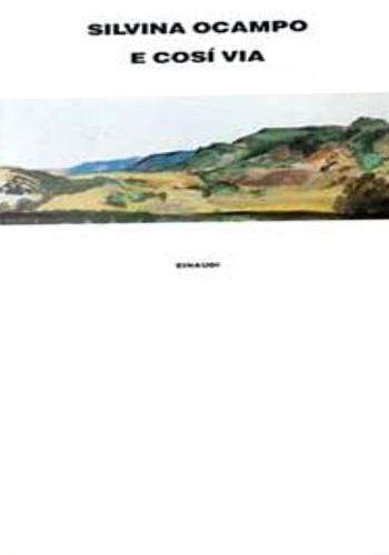 E così via - Silvina Ocampo - copertina