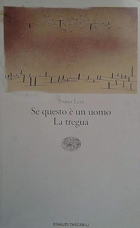 Se questo è un uomo-La tregua
