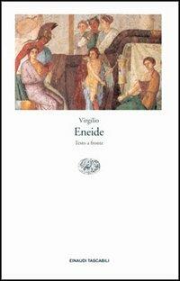 Eneide. Testo latino a fronte - Publio Virgilio Marone - copertina