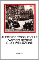 L' antico regime e la Rivoluzione