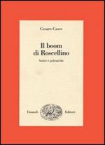 Il boom di Roscellino