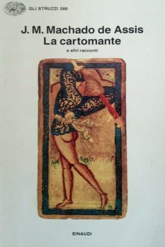 La cartomante e altri racconti - Joaquim Machado de Assis - copertina