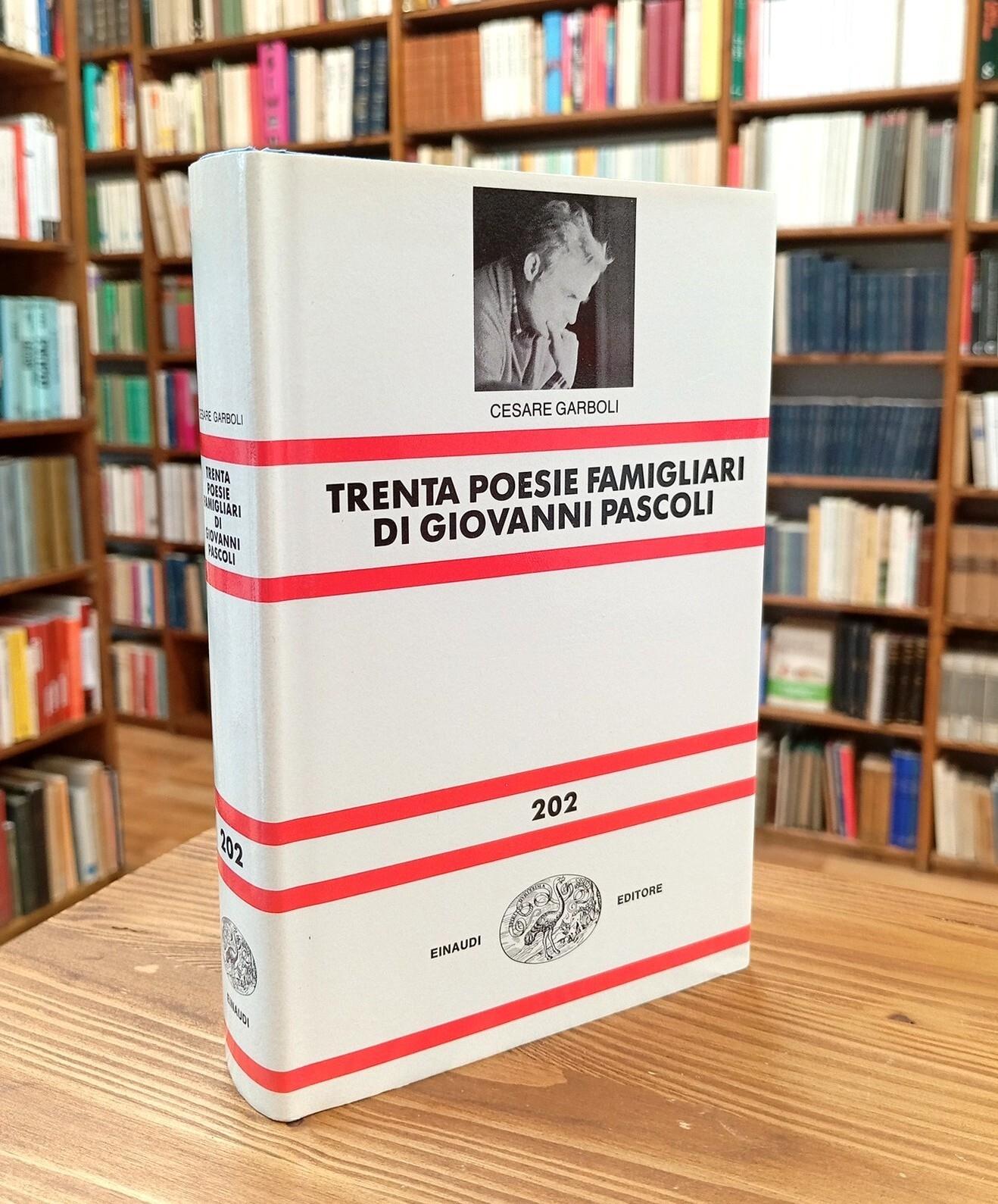 Trenta poesie famigliari di Giovanni Pascoli