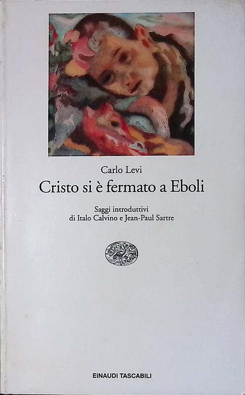 Cristo si è fermato a Eboli
