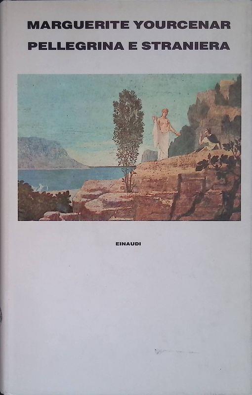 Pellegrina e straniera