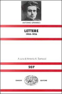 Lettere 1908-1926 - Antonio Gramsci - copertina