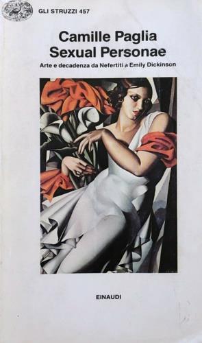 Sexual personae. Arte e decadenza da Nefertiti a Emily Dickinson - Camille Paglia - copertina