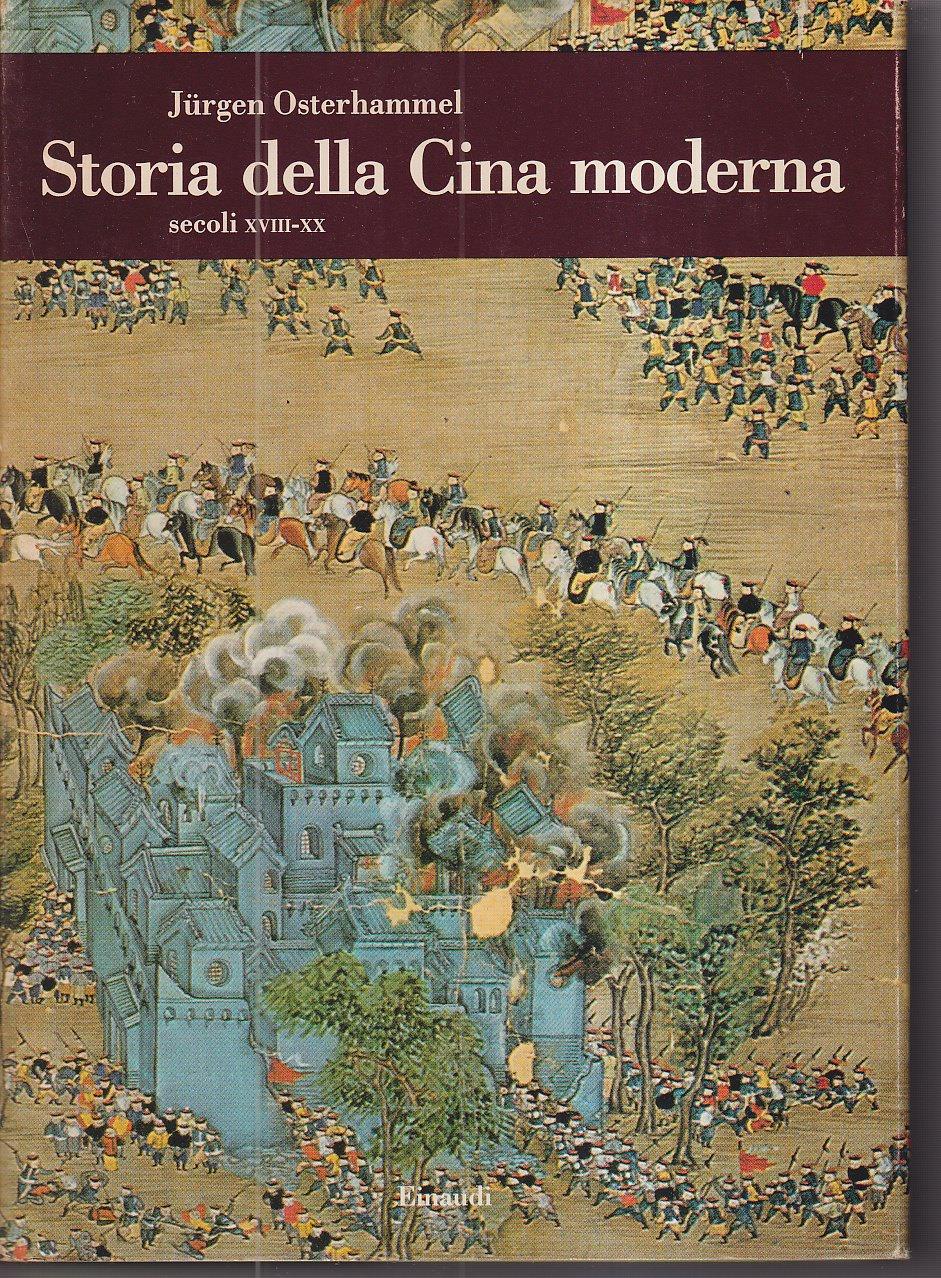 Storia della Cina moderna. Secoli XVIII-XX